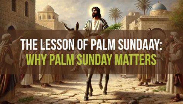 What happened on Palm Sunday in the Bible?