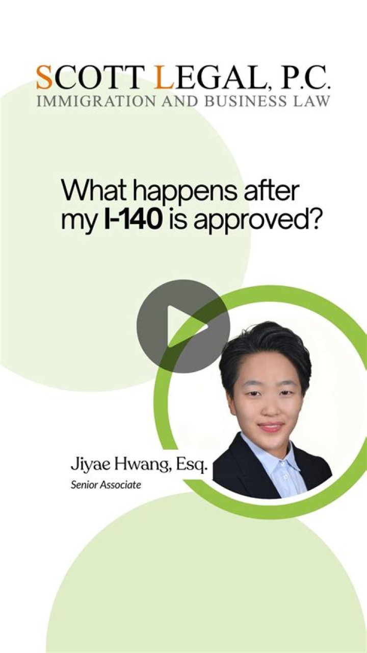 What happens after my I-140 is approved?