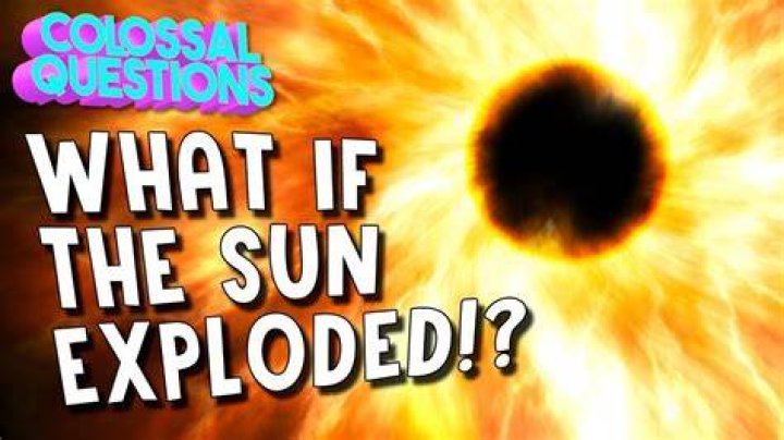 What if the Sun exploded?