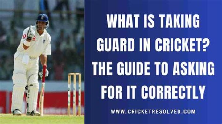 What is 2 when taking guard in cricket?