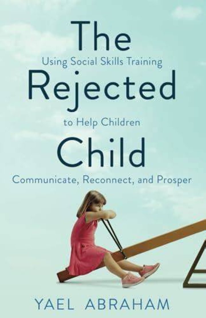 What is a rejected child?