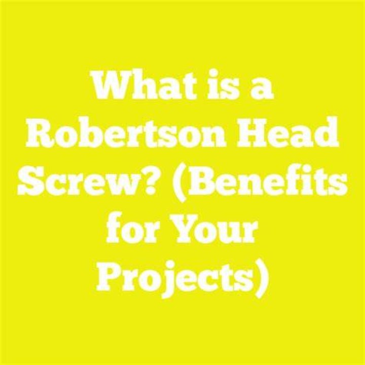 What is a Robertson head screw?