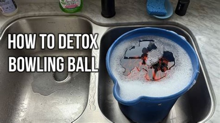 What is detoxing a bowling ball?