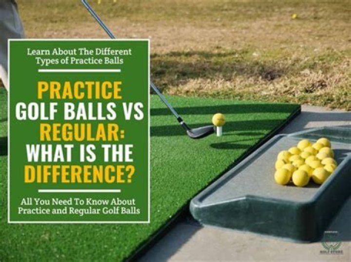 What is difference between regular and practice golf balls?