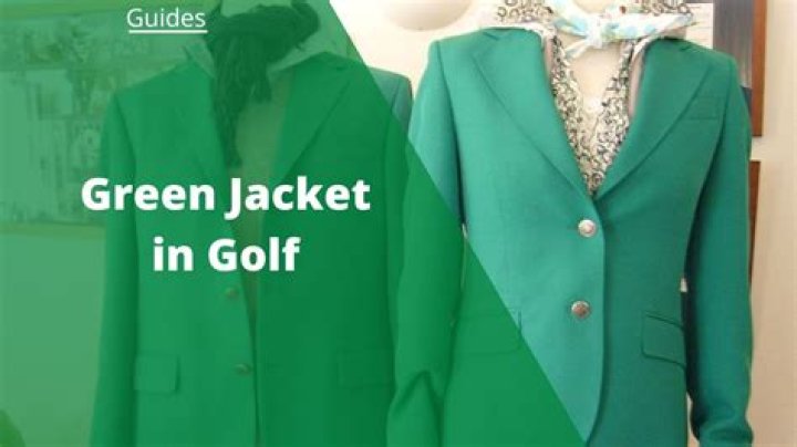 What is the green jacket in golf?