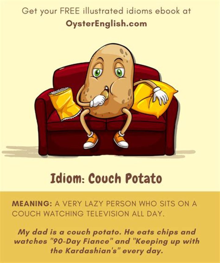 What is the meaning of the idiom couch potato?