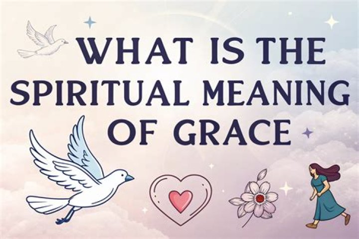 What is the spiritual meaning of grace?