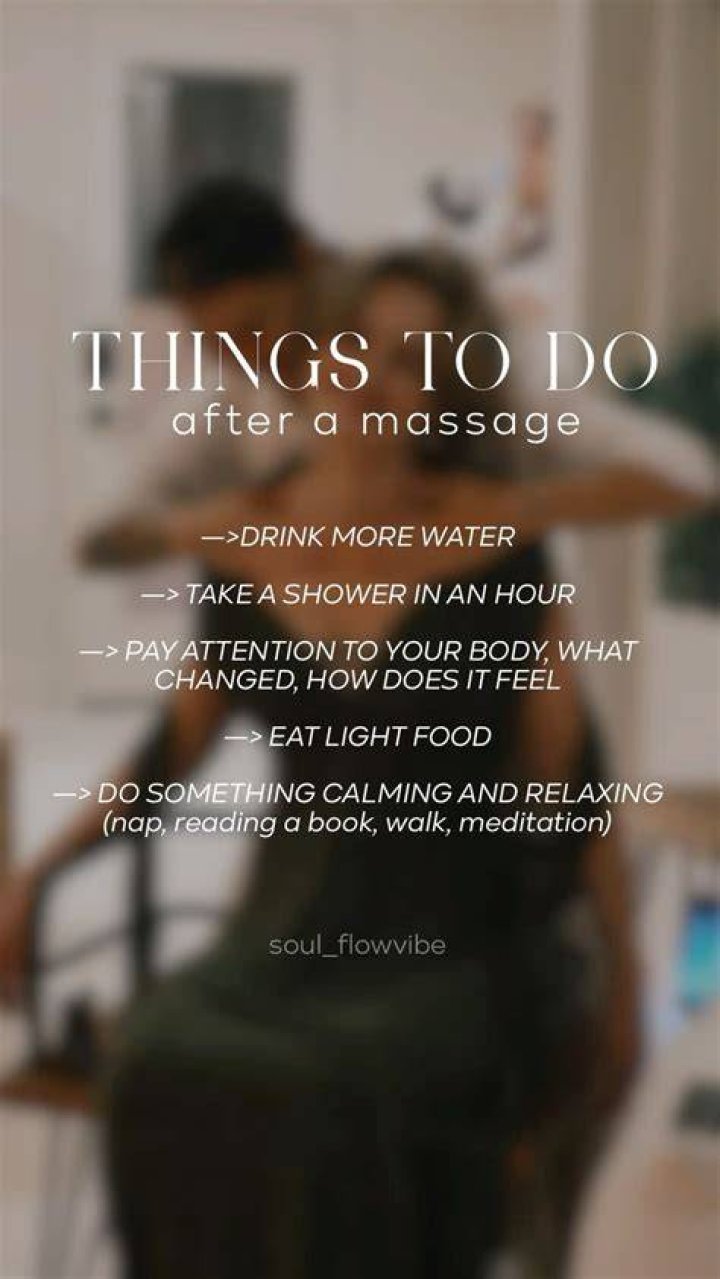 What should I do after massage?