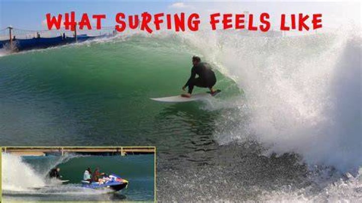 What surfing feels like?