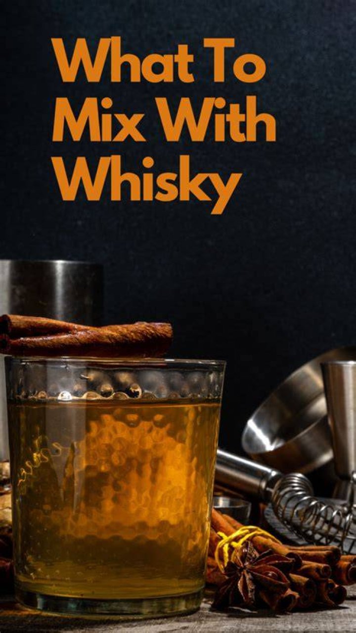 What to mix with whiskey to make it taste good?