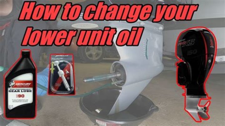 What type of oil goes in a Mercury lower unit?