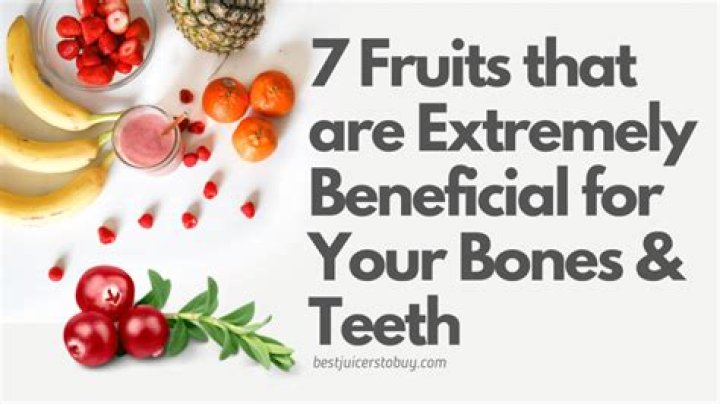 Which fruit is best for bones?