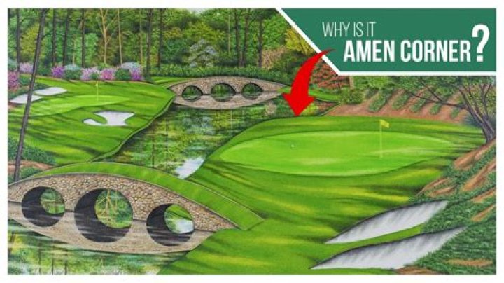 Which hole is Amen Corner at Augusta?