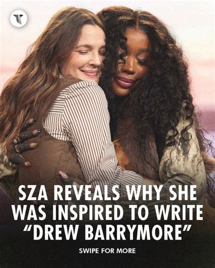 Why did SZA name it Drew Barrymore?