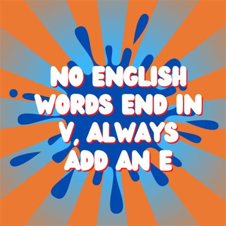 Why do English words not end in V?