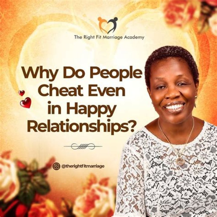 Why do guys in happy relationships cheat?