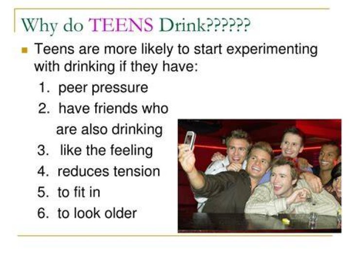 Why do teenagers drink alcohol?