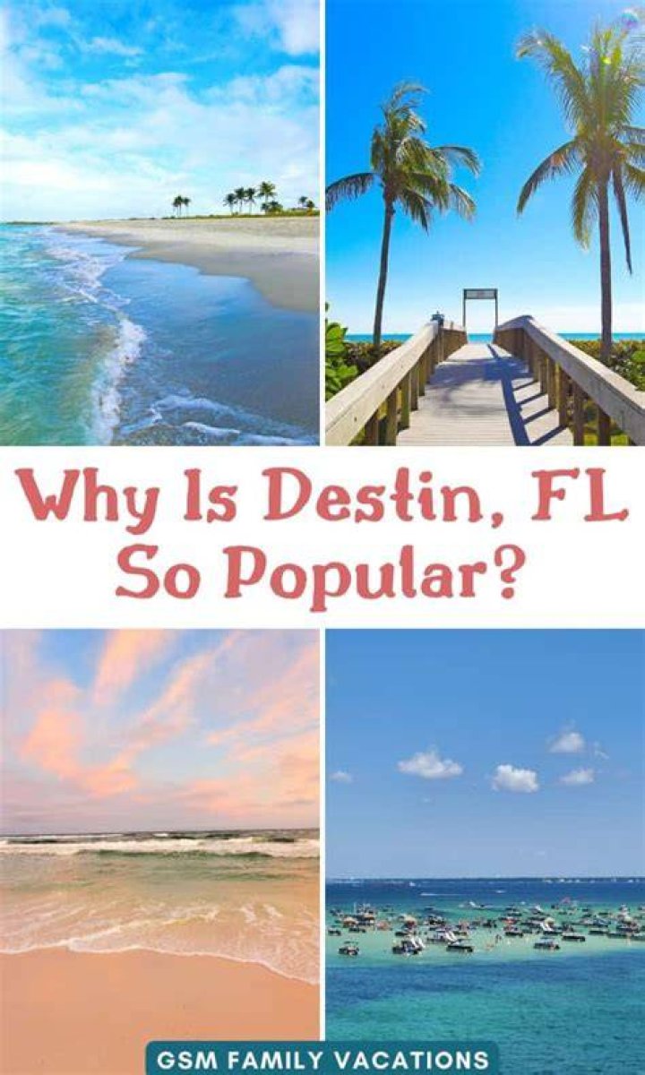 Why is Destin Florida so popular?
