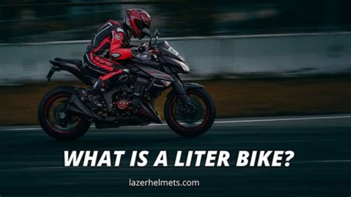 Why is it called liter bike?