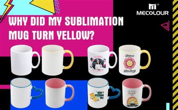 Why is my sublimation yellow?