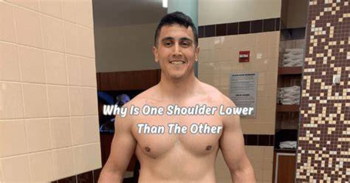 Why is one shoulder lower than the other?