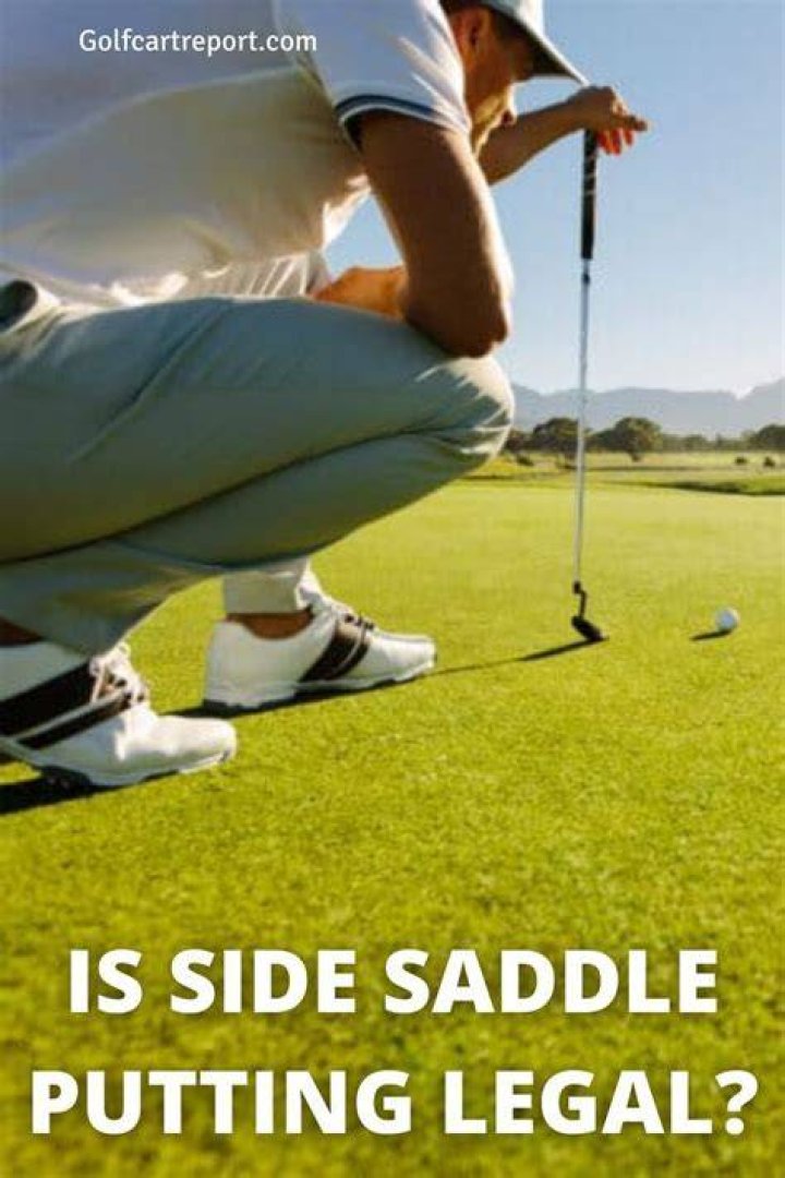 Why is side-saddle putting illegal?