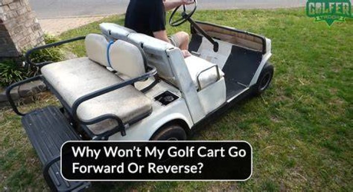Why won't my electric golf cart go forward or reverse?